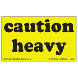3 x 5" "Caution Heavy" Labels 500/RL
