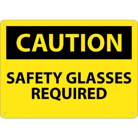 10x14"- Aluminum "Caution Safety Glasses Required" Sign